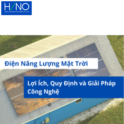 Điện Năng Lượng Mặt Trời Cho Doanh Nghiệp: Phân Tích Lợi Ích, Quy Định và Giải Pháp Công Nghệ