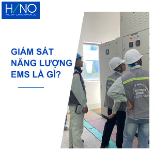 Giám sát năng lượng EMS là gì? Giải pháp tối ưu chi phí điện cho doanh nghiệp